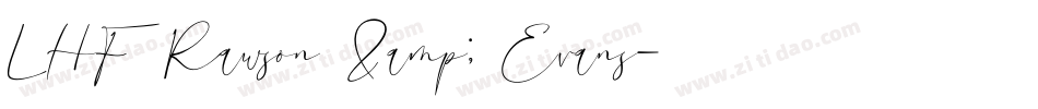 LHF Rawson & Evans字体转换